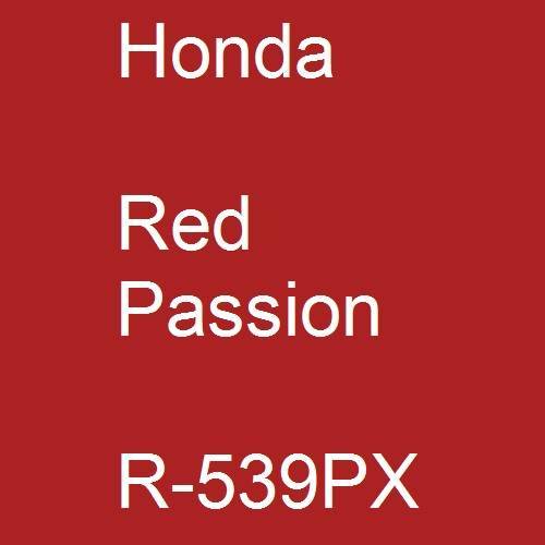 Honda, Red Passion, R-539PX.